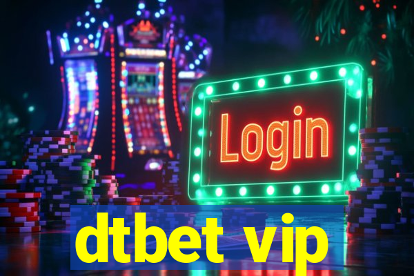 dtbet vip